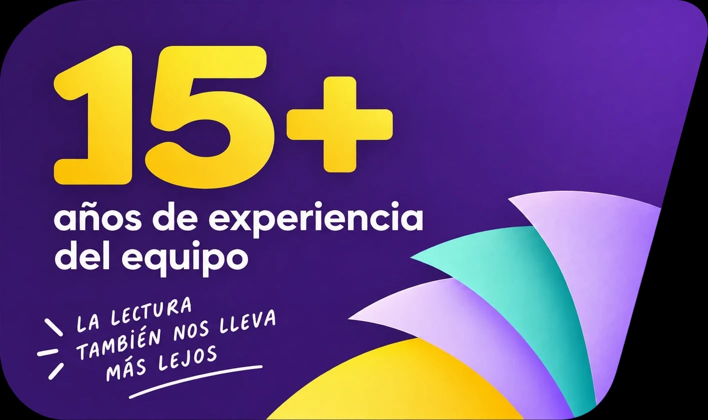 Placa morada: más de 15 años de experiencia del equipo. La lectura también nos lleva más lejos